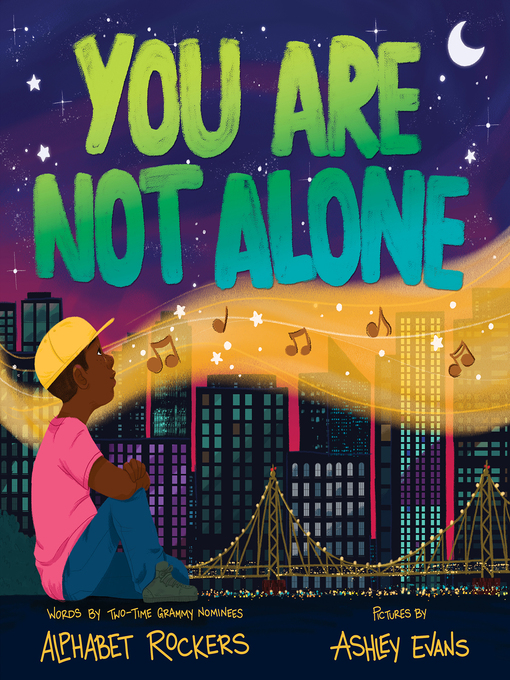 Title details for You Are Not Alone by Alphabet Rockers - Available